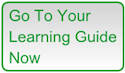 Go To Your Learning Guide