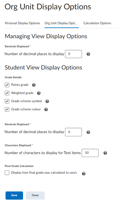 Gradebook > Org Unit Display Options